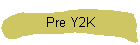 Pre Y2K